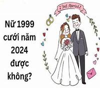 2001 Nên Cưới Năm 2024 Được Không