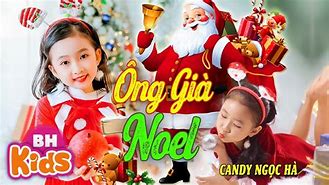 Bài Hát Ông Già Noel Thiếu Nhi