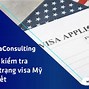 Kiểm Tra Tình Trạng Visa Định Cư Mỹ