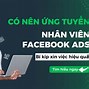 Tuyển Dụng Nhân Viên Fb Ads